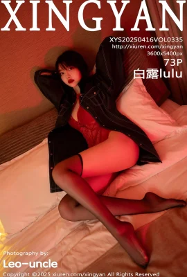 【Masyarakat Xingyan Xingyan】 2025.04.16 Vol.335 Bai Lululu Red Sex Versi Lengkap Tidak Ada Watermark Foto[73p]