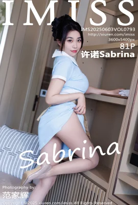 [IMISS AI MI Club]2025.06.03 Vol.793 Xu Nuo Sabrina Stoking Warna Asli Versi Lengkap Tanpa Watermark Foto[81p]
